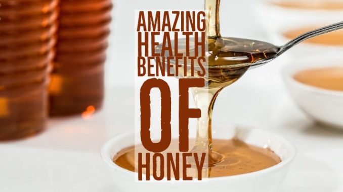 Amazing Health Benefits Honey