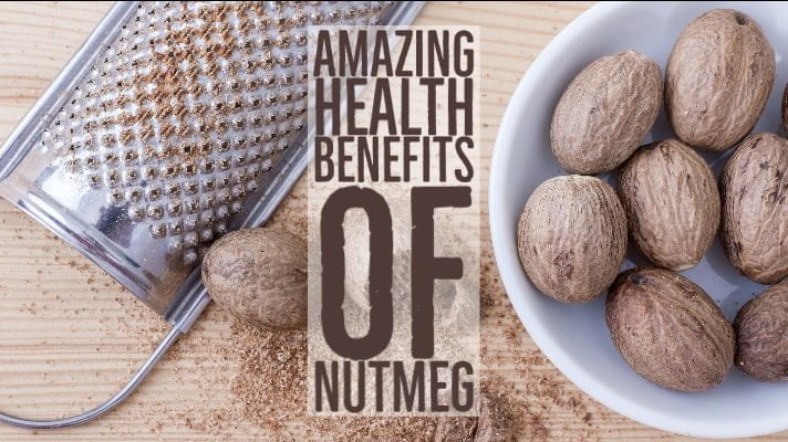 Amazing Health Benefits Nutmeg