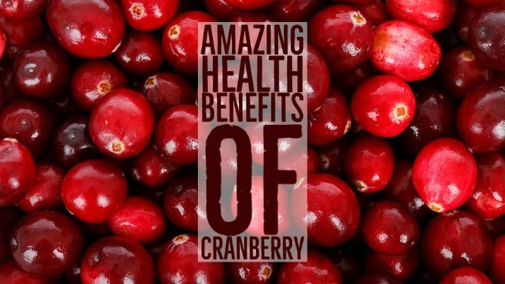 Amazing Health Benefits Cranberry