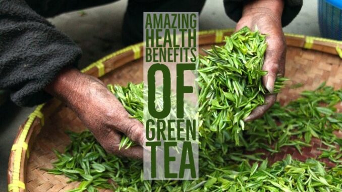 Amazing Health Benefits Green Tea