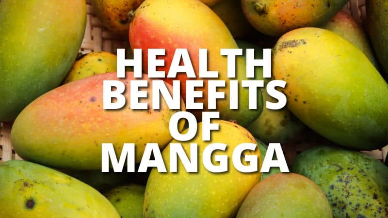Amazing Health Benefits Mangga