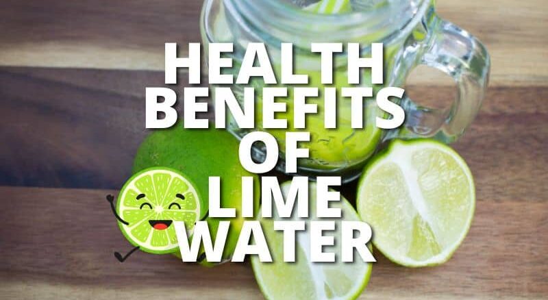 Amazing Health Benefits Lime Water