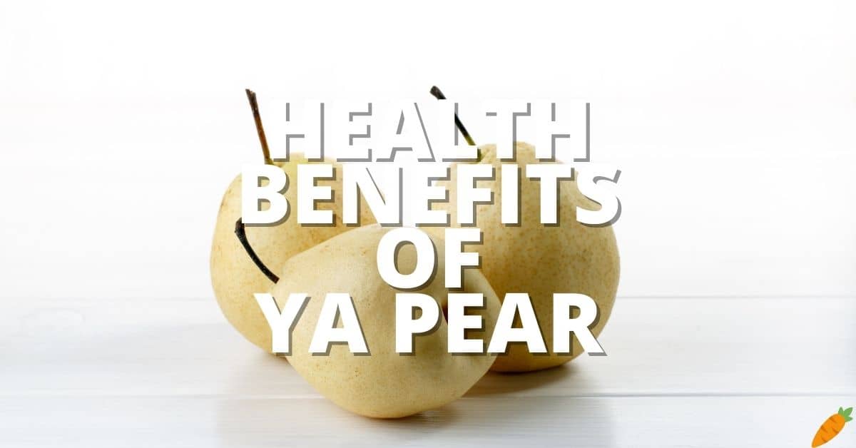 Potential Health Benefits Ya Pear