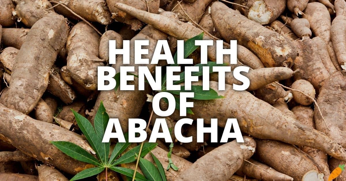 Potential Health Benefits Of Abacha