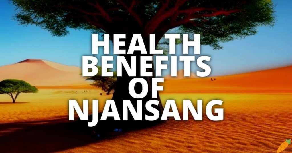 Potential Health Benefits Of Njansang