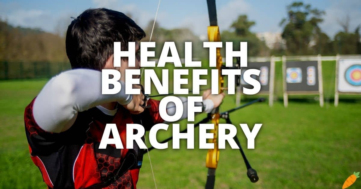 Potential Health Benefits Archery
