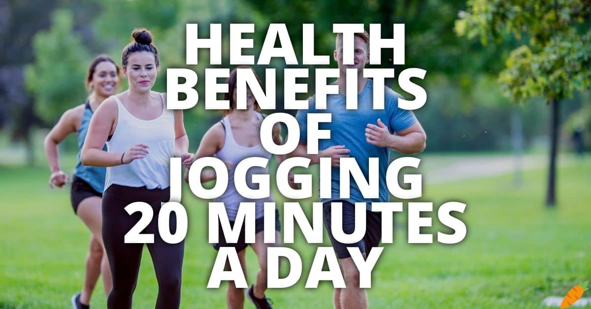 Potential Health Benefits Jogging 20 Minutes A Day