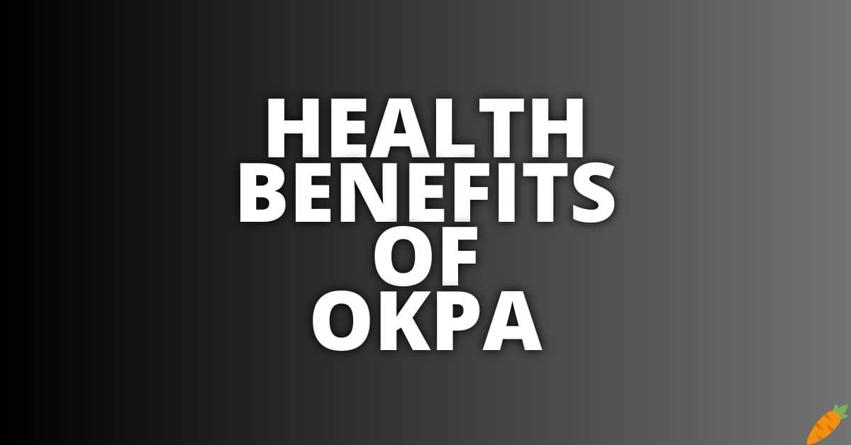 Potential Health Benefits Of Okpa