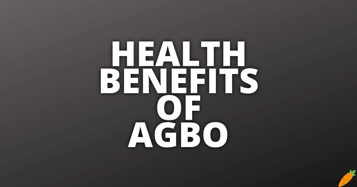 Potential Health Benefits Of Agbo