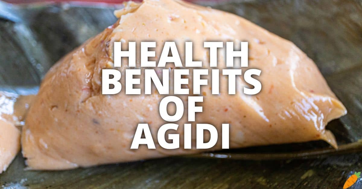 Potential Health Benefits Of Agidi