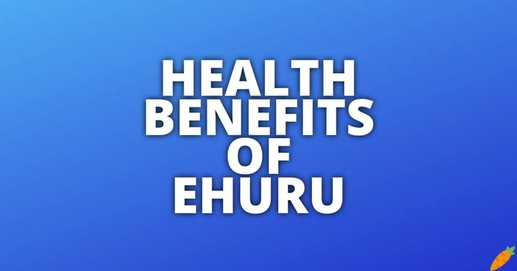Potential Health Benefits Of Ehuru