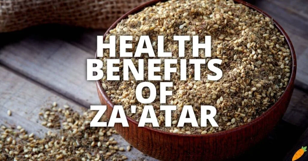 Potential Health Benefits Of Za'atar