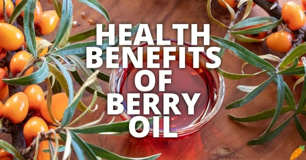 Potential Health Benefits Of Berry Oil
