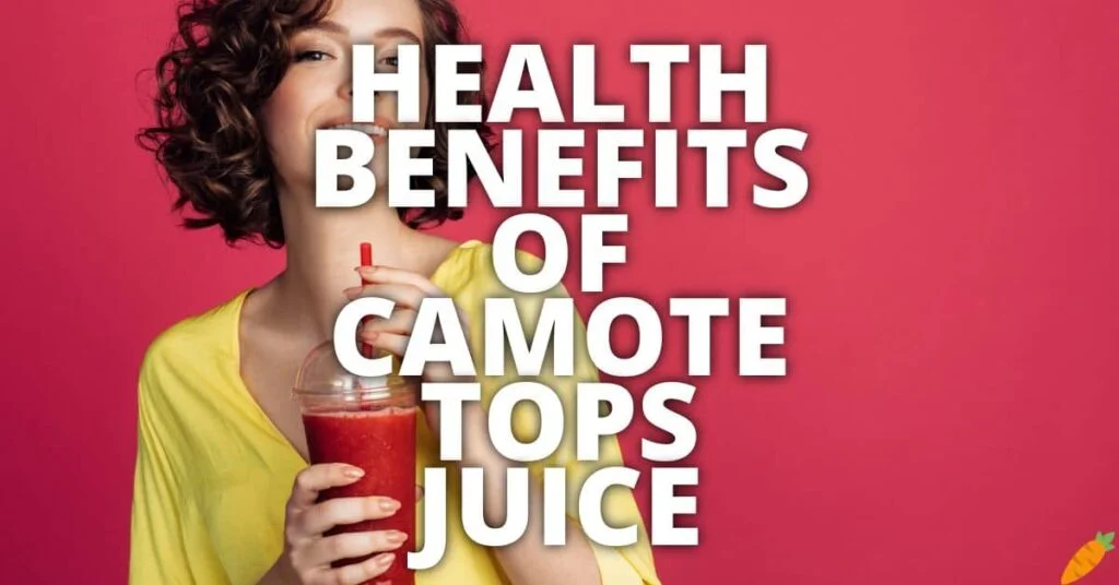 Potential Health Benefits Of Camote Tops Juice
