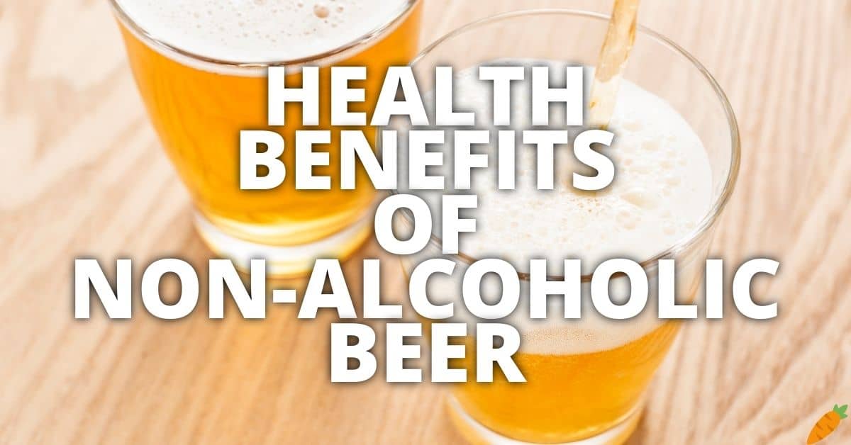 11 Potential Health Benefits Of NonAlcoholic Beer