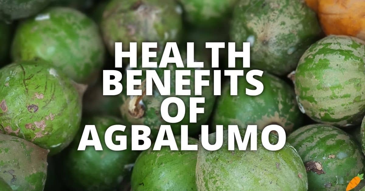 Potential Health Benefits Agbalumo