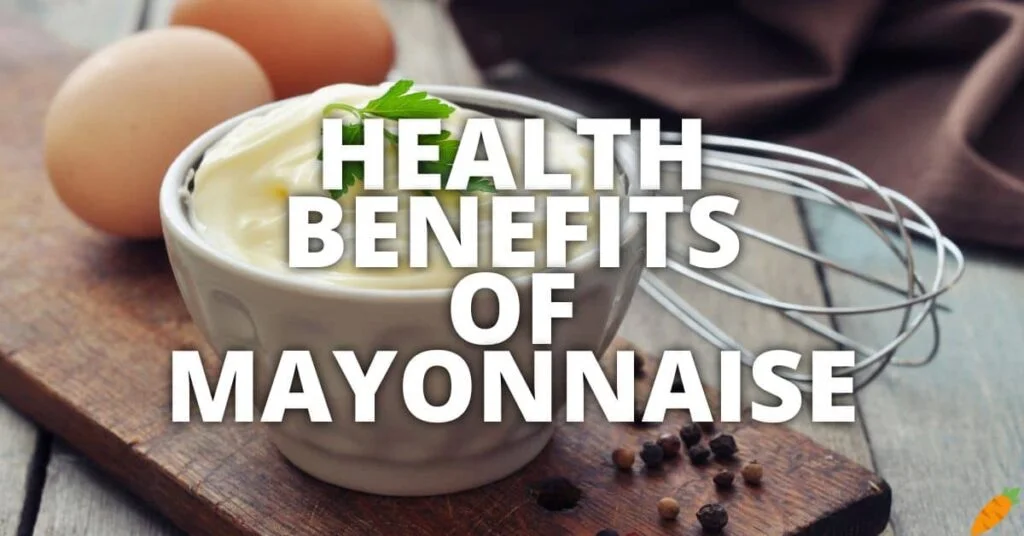 Potential Health Benefits Mayonnaise
