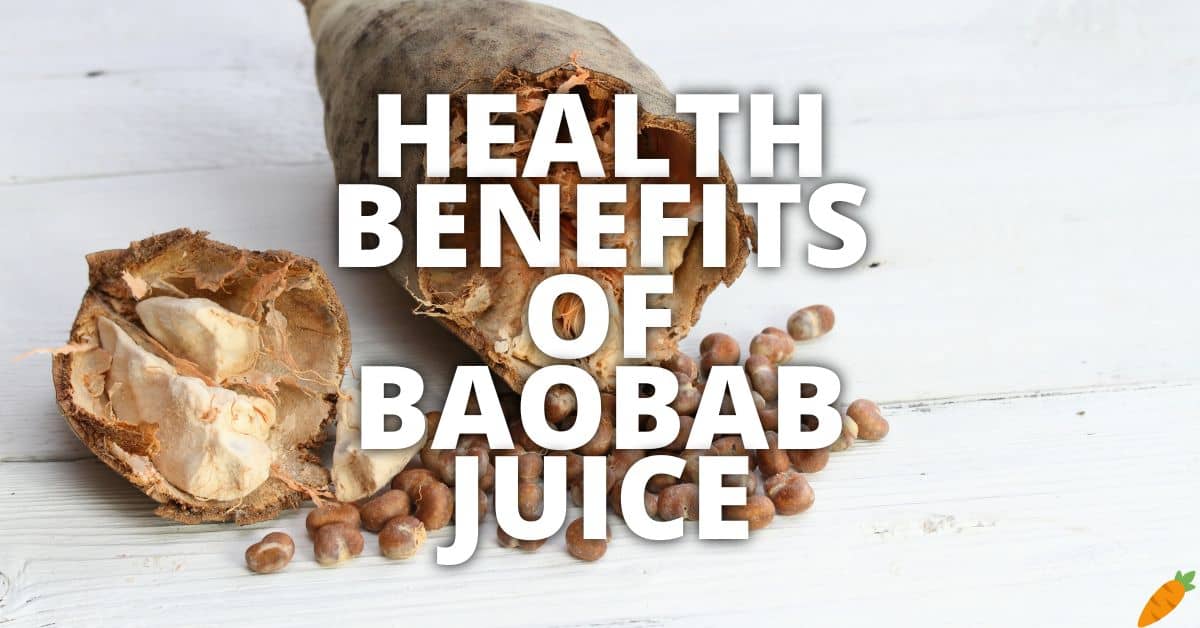 Potential Health Benefits Of Baobab Juice