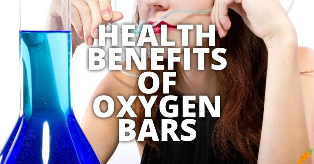11 Potential Health Benefits Of Oxygen Bars