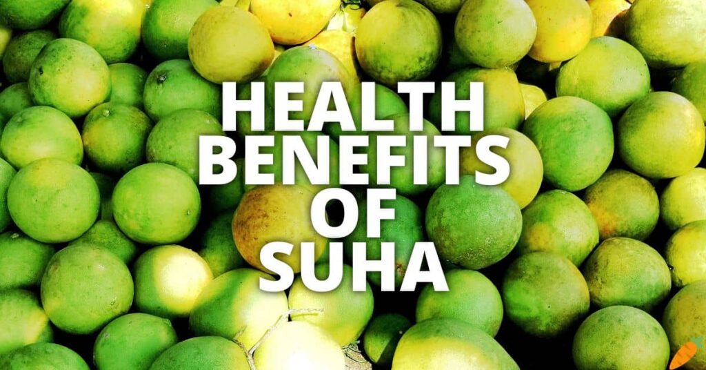 Possible Health Advantages of Suha
