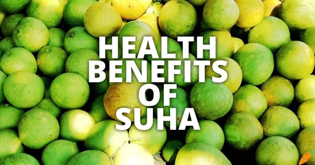 Possible Health Advantages of Suha