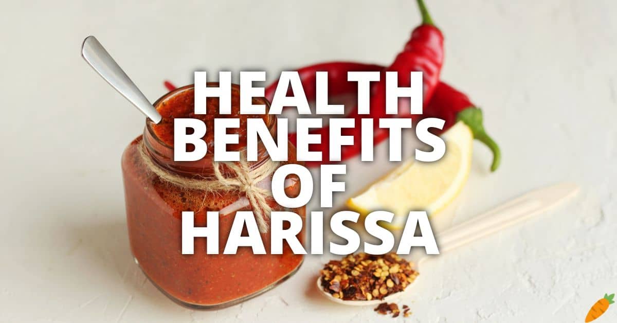 Potential Health Benefits Harissa
