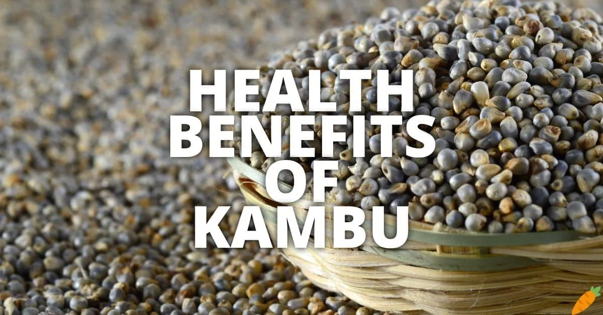 Potential Health Benefits Kambu