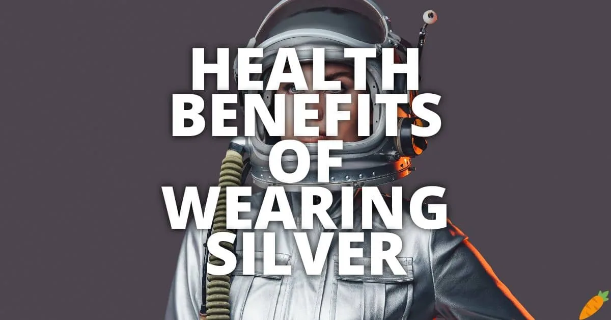 Potential Health Benefits Wearing Silver