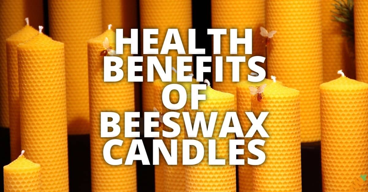 11 Potential Health Benefits Of Beeswax Candles