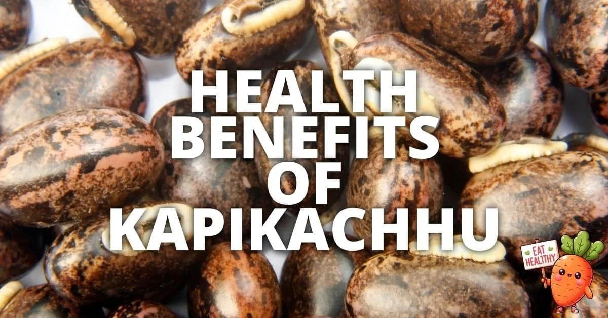 Potential Health Benefits Kapikachhu