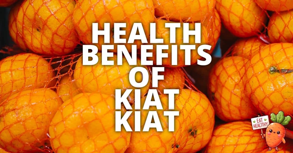 Potential Health Benefits Kiat Kiat