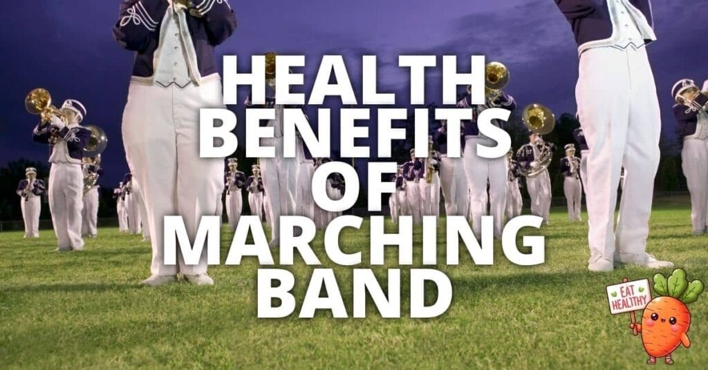 16 Potential Health Benefits Of Marching Band