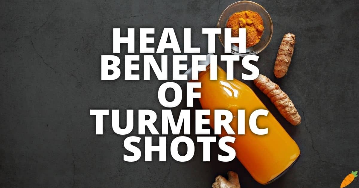 Potential Health Benefits Turmeric Shots