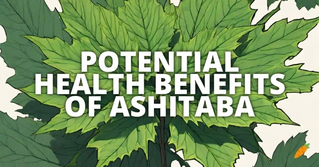 Health Benefits of Ashitaba