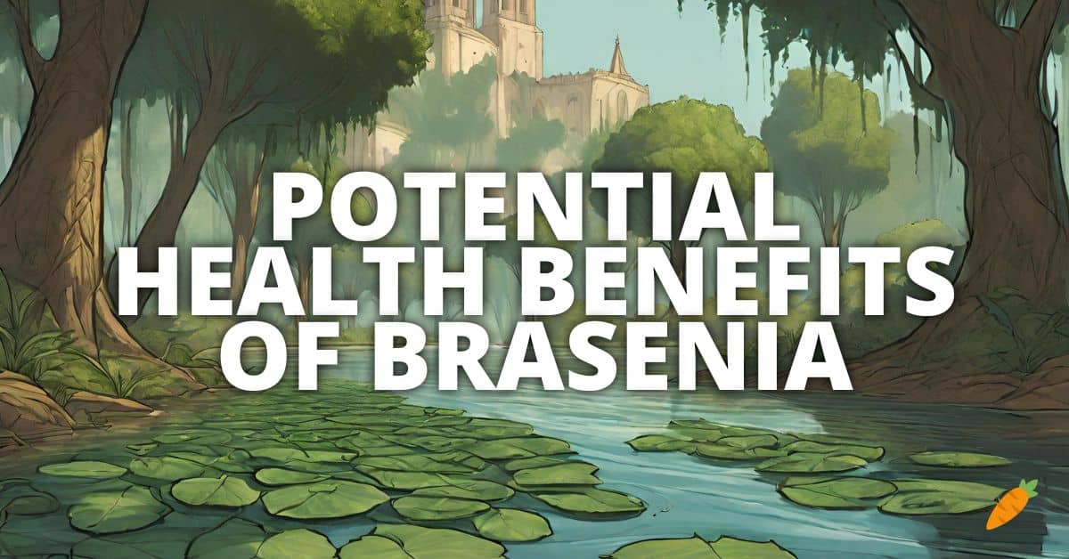 Health Benefits Brasenia