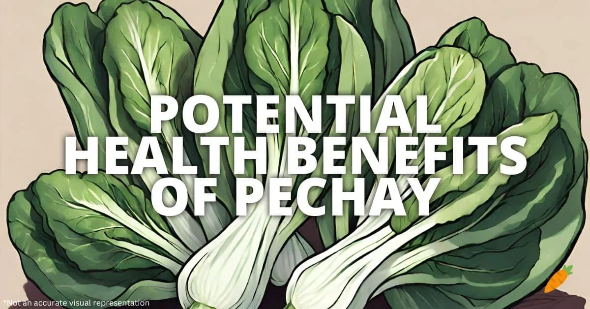 Health Benefits Pechay