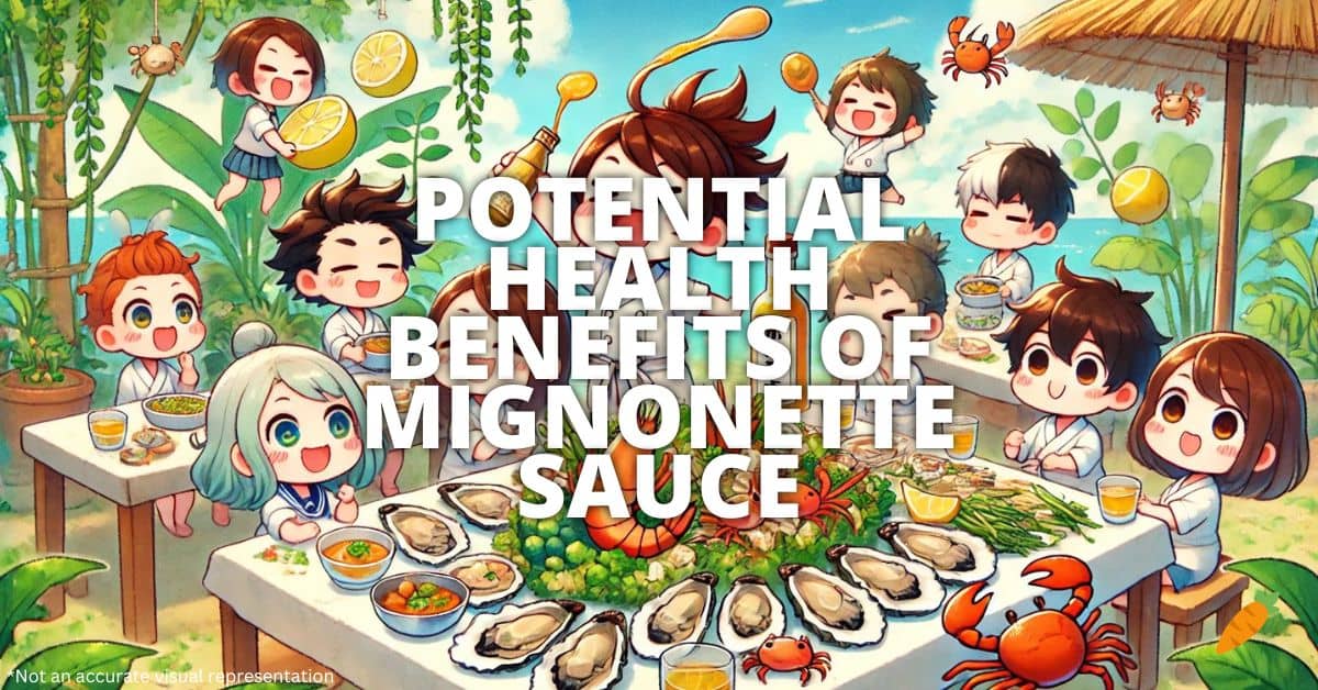 Health Benefits Of Mignonette Sauce