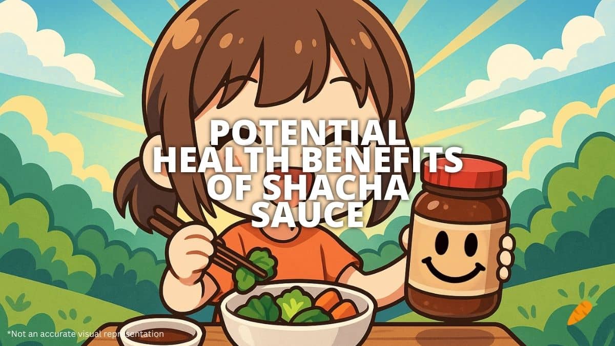 Health Benefits Of Shacha Sauce